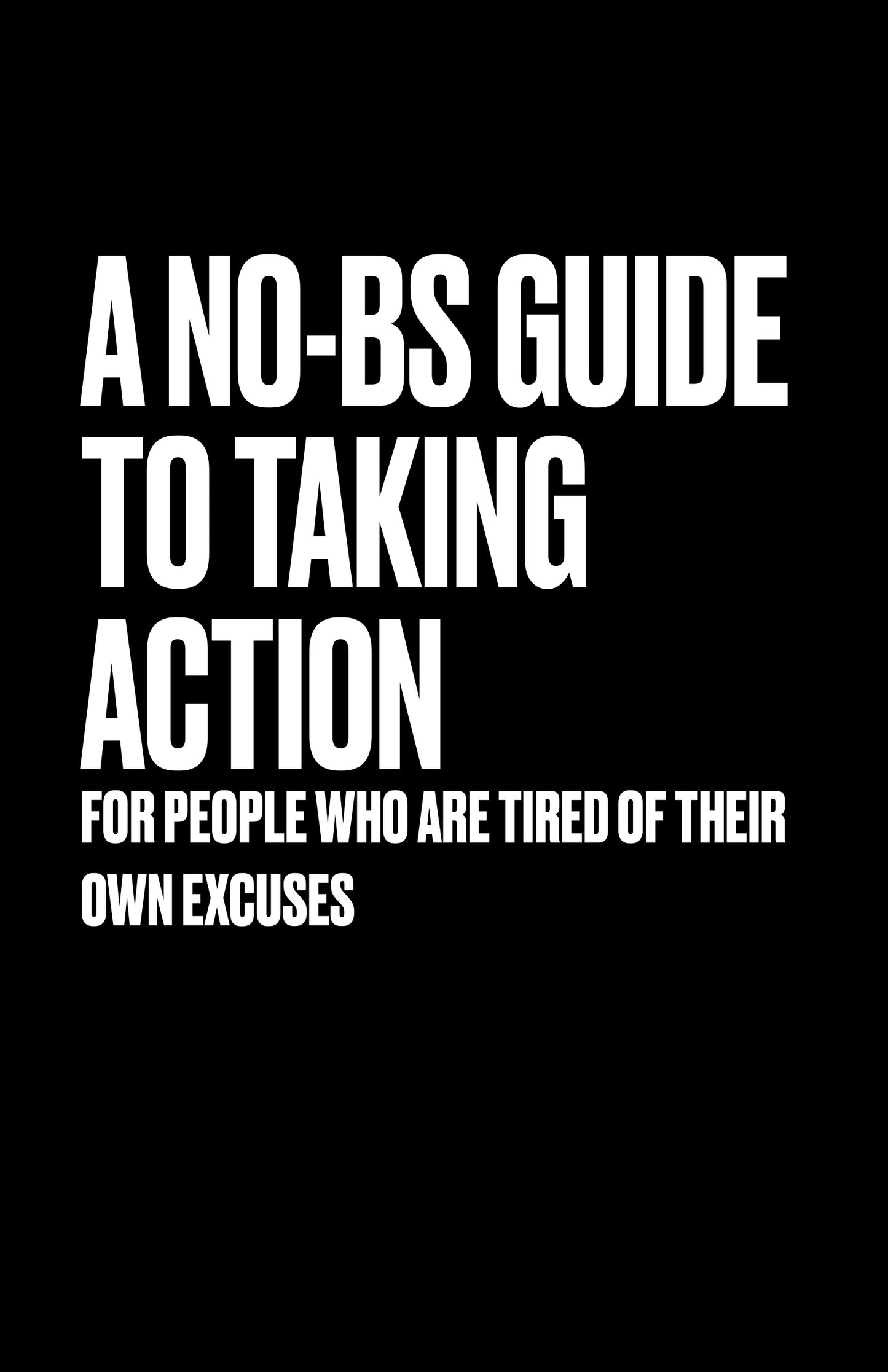 The Push – A No-BS Guide to Getting Unstuck